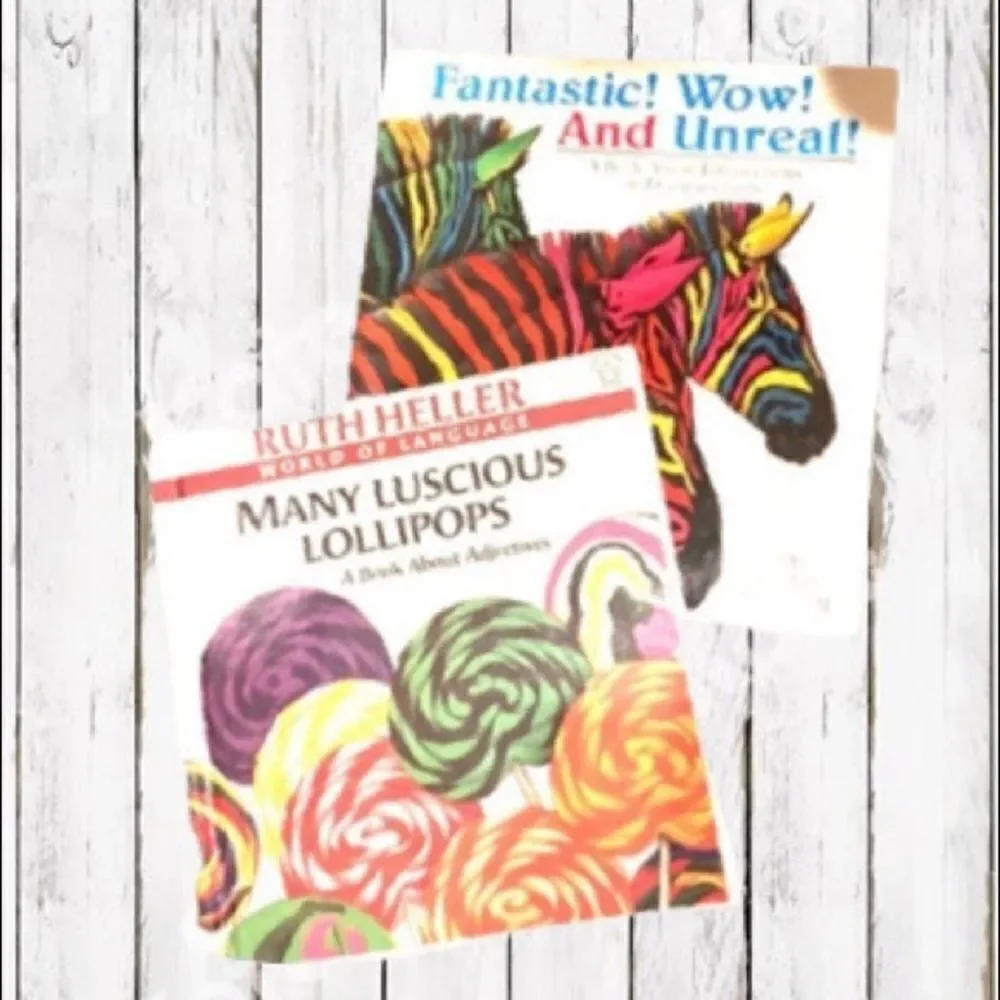 Childrens Books by Ruth Heller-Fantastic Wow and Unreal-Many Luscious Lollipops